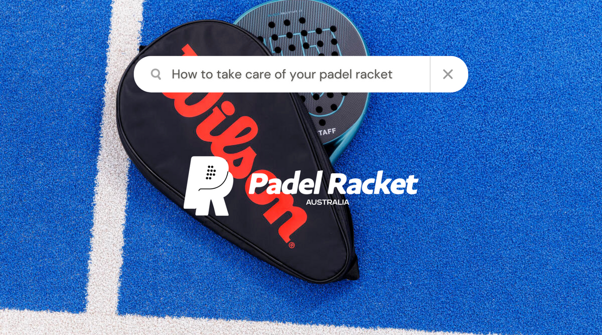 คุณดูแลแร็คเก็ตพาเดลอย่างไร? – Padel Racket